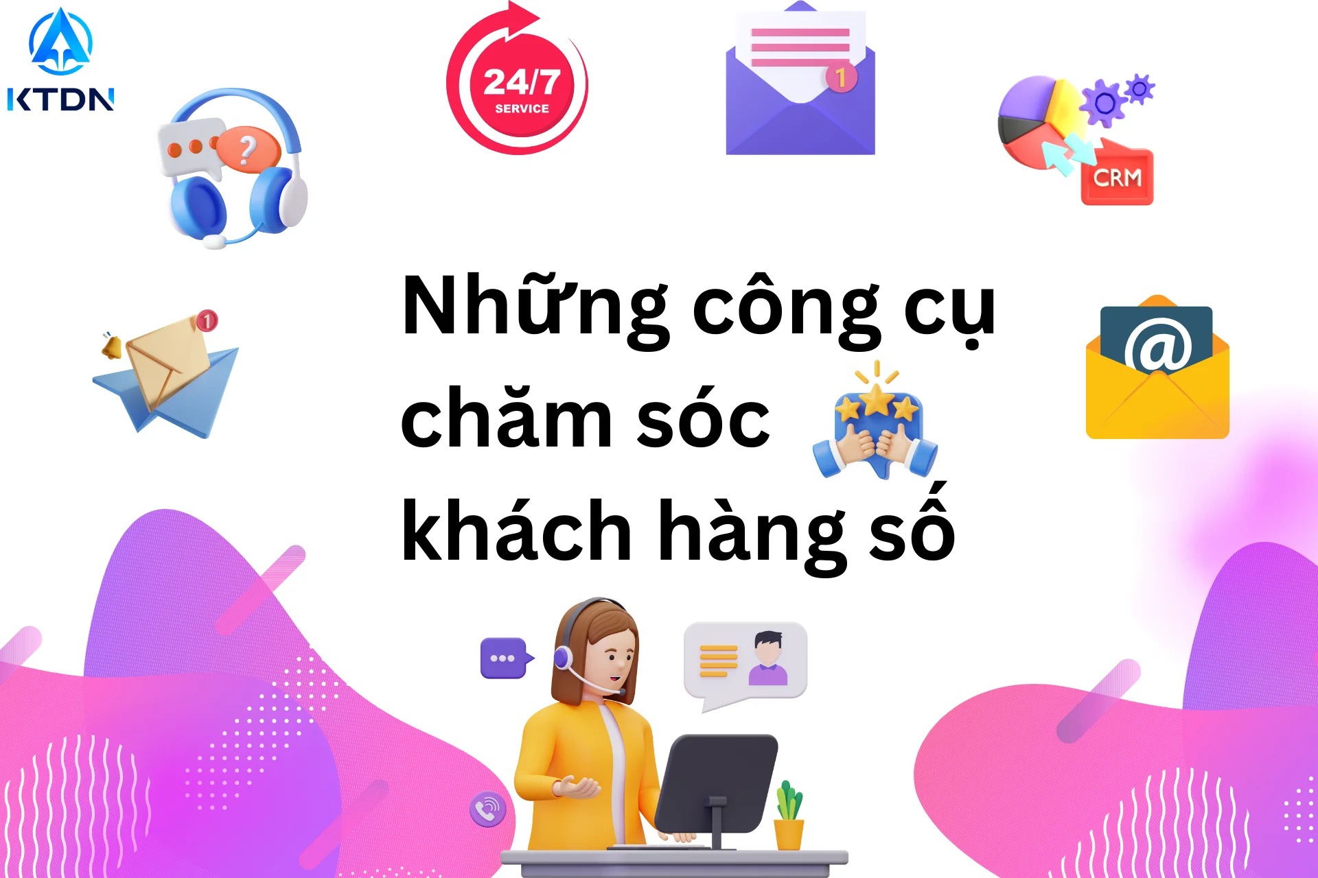 nhận tư vấn khái niệm quản trị quan hệ khách hàng tại KTDNV