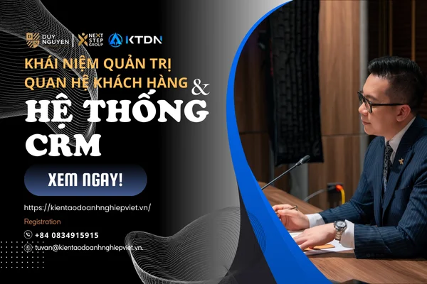 Khái niệm quản trị quan hệ khách hàng và hệ thống CRM